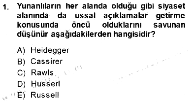 Siyaset Felsefesi 1 2013-2014 Dönem Sonu Sınavı - 1. soru
