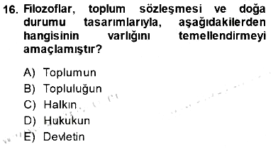 Siyaset Felsefesi 1 2013-2014 Dönem Sonu Sınavı - 16. soru