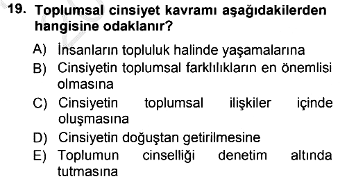 Sosyal Bilimlerde Temel Kavramlar 2012-2013 Ara Sınav - 19. soru