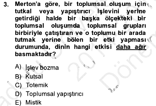 Sosyal Bilimlerde Temel Kavramlar 2014-2015 Dönem Sonu Sınavı - 3. soru