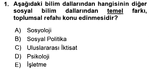 Sosyal Politika 2016-2017 Dönem Sonu Sınavı - 1. soru