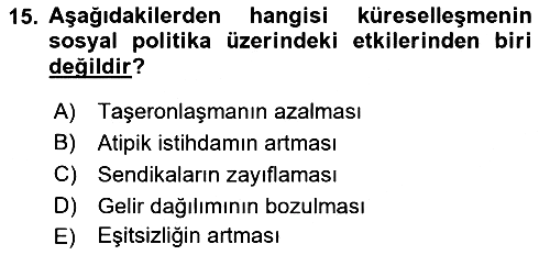 Sosyal Politika 2018-2019 Dönem Sonu Sınavı - 15. soru