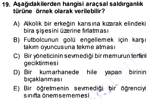 Sosyal Psikoloji 1 2013-2014 Dönem Sonu Sınavı - 19. soru