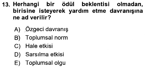 Sosyal Psikoloji 1 2023-2024 Dönem Sonu Sınavı - 13. soru