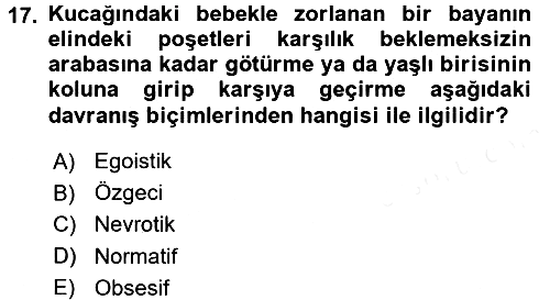 Sosyal Psikoloji 1 2015-2016 Tek Ders Sınavı - 17. soru