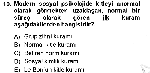 Sosyal Psikoloji 2 2014-2015 Dönem Sonu Sınavı - 10. soru