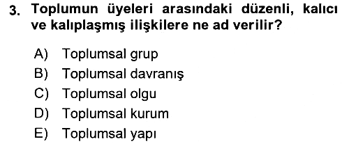 Sosyolojiye Giriş 2017-2018 3 Ders Sınavı - 3. soru