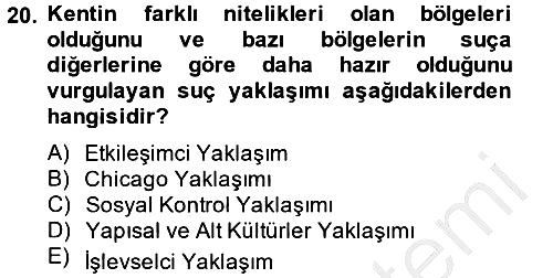 Sosyolojiye Giriş 2014-2015 Dönem Sonu Sınavı - 20. soru