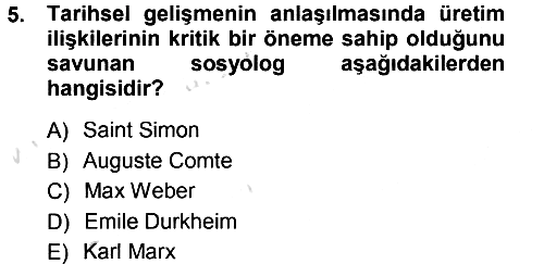 Sosyolojiye Giriş 2013-2014 Tek Ders Sınavı - 5. soru