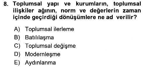 Sosyolojiye Giriş 2015-2016 Tek Ders Sınavı - 8. soru