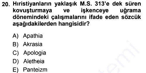Tarih Felsefesi 1 2013-2014 Ara Sınav - 20. soru