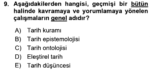 Tarih Felsefesi 1 2016-2017 Ara Sınav - 9. soru