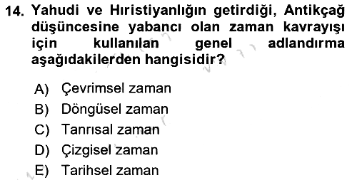 Tarih Felsefesi 1 2022-2023 Ara Sınav - 14. soru