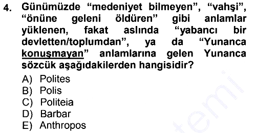 Tarih Felsefesi 1 2012-2013 Dönem Sonu Sınavı - 4. soru