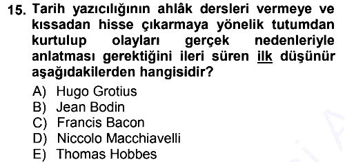 Tarih Felsefesi 1 2012-2013 Dönem Sonu Sınavı - 15. soru