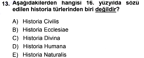 Tarih Felsefesi 1 2013-2014 Dönem Sonu Sınavı - 13. soru