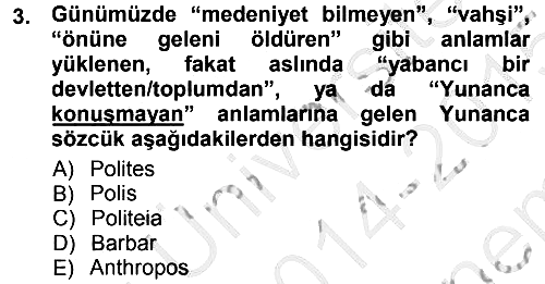 Tarih Felsefesi 1 2014-2015 Dönem Sonu Sınavı - 3. soru