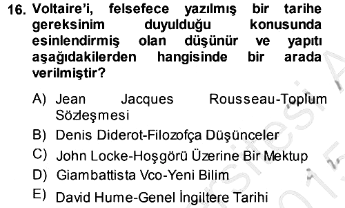 Tarih Felsefesi 1 2014-2015 Dönem Sonu Sınavı - 16. soru