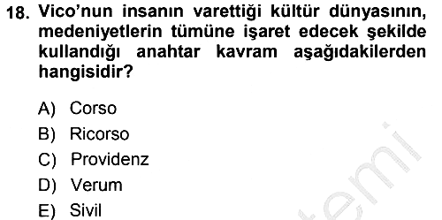 Tarih Felsefesi 1 2014-2015 Dönem Sonu Sınavı - 18. soru