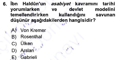 Tarih Felsefesi 1 2015-2016 Dönem Sonu Sınavı - 6. soru