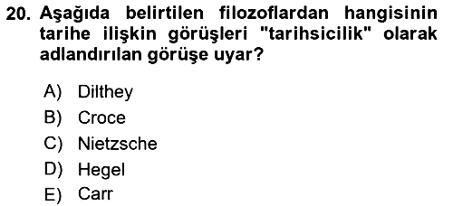 Tarih Felsefesi 2 2016-2017 3 Ders Sınavı - 20. soru