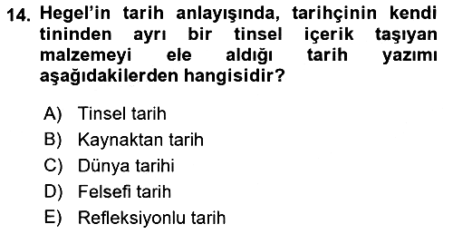 Tarih Felsefesi 2 2015-2016 Ara Sınav - 14. soru