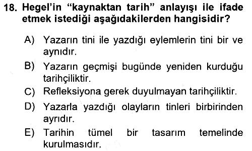 Tarih Felsefesi 2 2018-2019 Ara Sınav - 18. soru