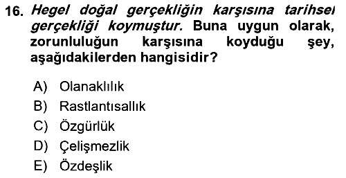 Tarih Felsefesi 2 2021-2022 Ara Sınav - 16. soru