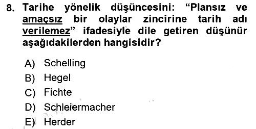 Tarih Felsefesi 2 2024-2025 Ara Sınav - 8. soru