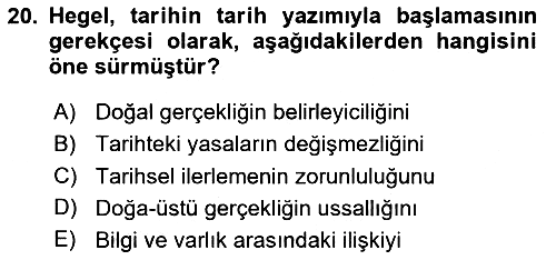 Tarih Felsefesi 2 2024-2025 Ara Sınav - 20. soru