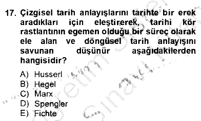 Tarih Felsefesi 2 2013-2014 Dönem Sonu Sınavı - 17. soru