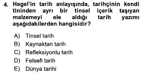 Tarih Felsefesi 2 2017-2018 Dönem Sonu Sınavı - 4. soru