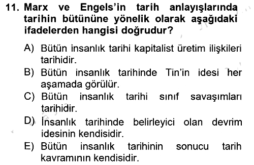Tarih Felsefesi 2 2014-2015 Tek Ders Sınavı - 11. soru