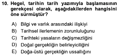 Tarih Felsefesi 2 2023-2024 Yaz Okulu Sınavı - 10. soru