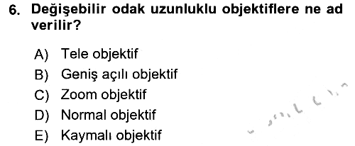 Temel Fotoğrafçılık 2016-2017 3 Ders Sınavı - 6. soru
