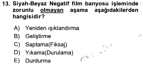 Temel Fotoğrafçılık 2016-2017 3 Ders Sınavı - 13. soru