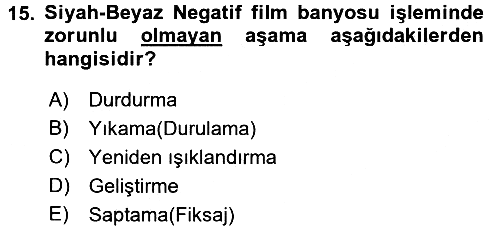 Temel Fotoğrafçılık 2017-2018 3 Ders Sınavı - 15. soru