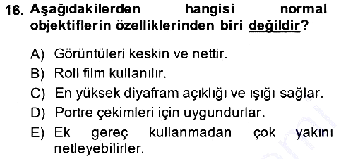 Temel Fotoğrafçılık 2014-2015 Ara Sınav - 16. soru