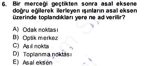 Temel Fotoğrafçılık 2013-2014 Dönem Sonu Sınavı - 6. soru