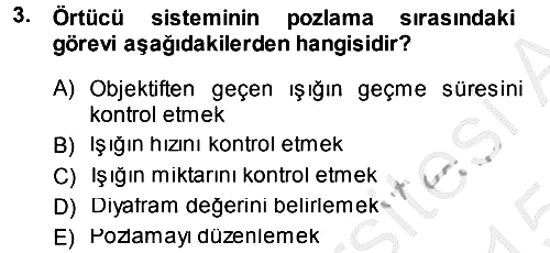 Temel Fotoğrafçılık 2014-2015 Dönem Sonu Sınavı - 3. soru