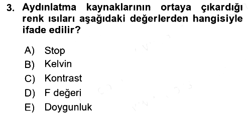 Temel Fotoğrafçılık 2018-2019 Dönem Sonu Sınavı - 3. soru
