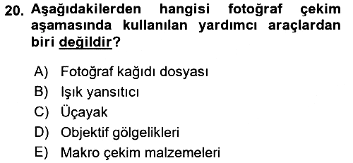 Temel Fotoğrafçılık 2015-2016 Tek Ders Sınavı - 20. soru