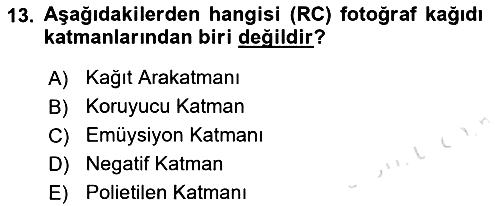 Temel Fotoğrafçılık 2022-2023 Yaz Okulu Sınavı - 13. soru