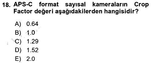 Temel Fotoğrafçılık 2024-2025 Yaz Okulu Sınavı - 18. soru
