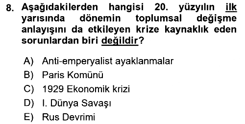 Toplumsal Değişme Kuramları 2018-2019 3 Ders Sınavı - 8. soru