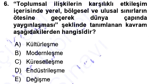 Toplumsal Değişme Kuramları 2015-2016 Dönem Sonu Sınavı - 6. soru