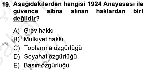 Türk Siyasal Hayatı 2013-2014 Ara Sınav - 19. soru