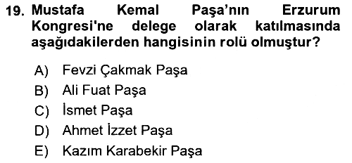 Türk Siyasal Hayatı 2018-2019 Ara Sınav - 19. soru
