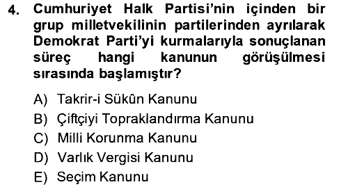 Türk Siyasal Hayatı 2013-2014 Tek Ders Sınavı - 4. soru
