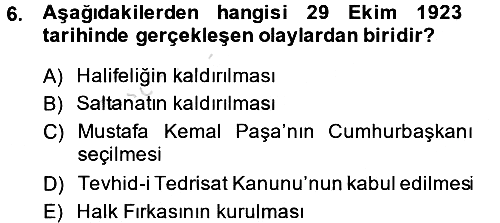 Türk Siyasal Hayatı 2013-2014 Tek Ders Sınavı - 6. soru